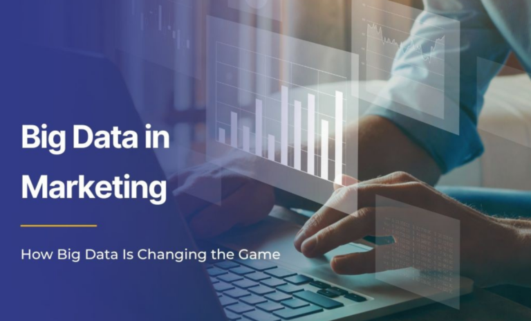 How Big Data Is Transforming Digital Marketing Strategies
